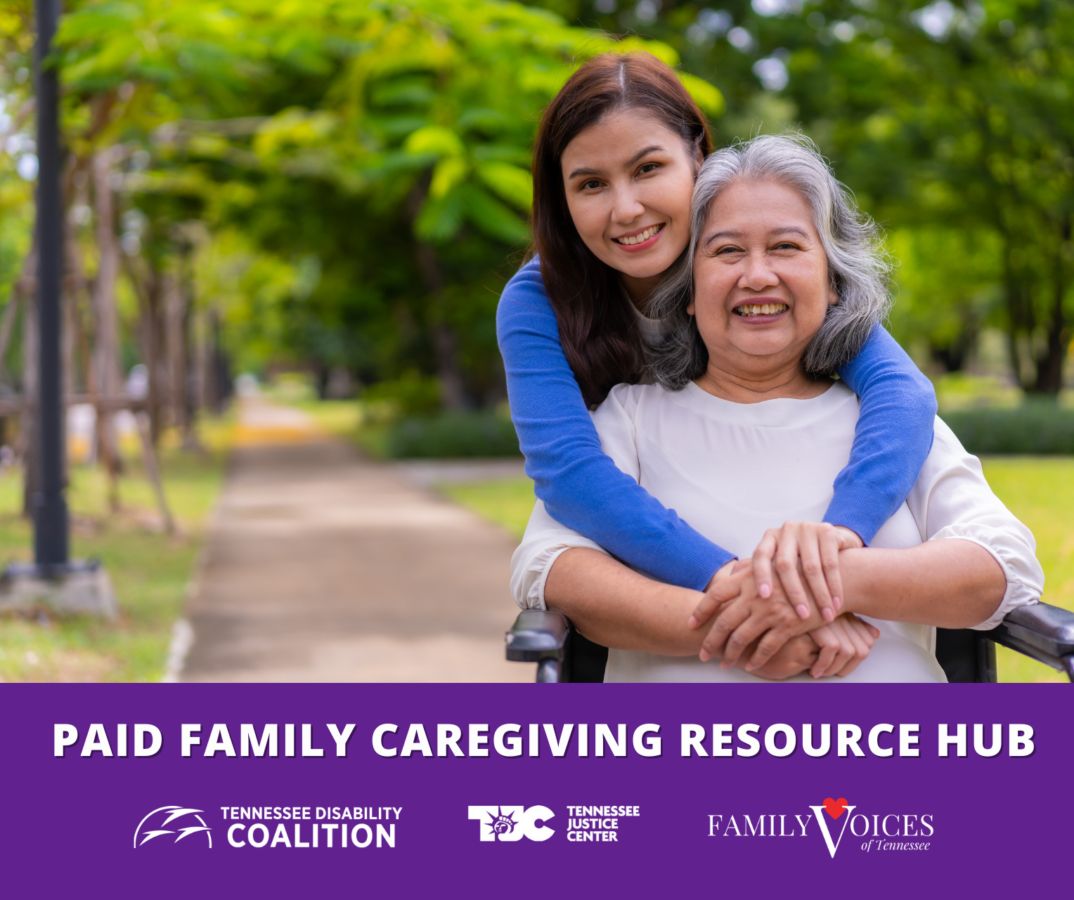 a middle-aged woman standing behind and hugging an older woman who is using a wheelchair. Text reads "Paid Family Caregiving Resource Hub"